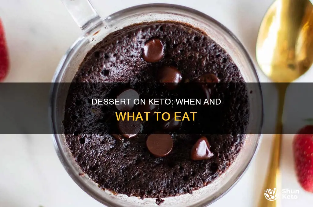 when eat dessert keto