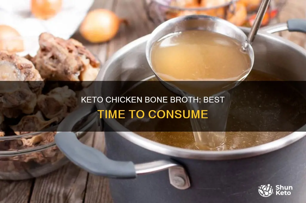 when should i eat chicken bone broth keto