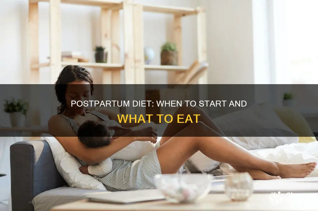 when to follow diet after giving birth