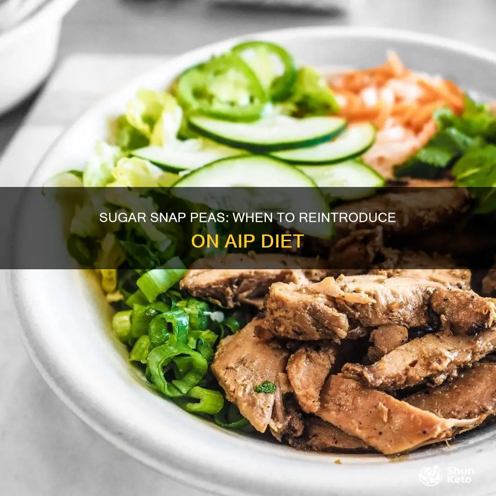 when to reintroduce sugar snap peas on aip diet