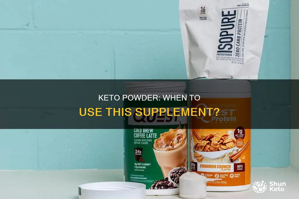 when to use keto powder