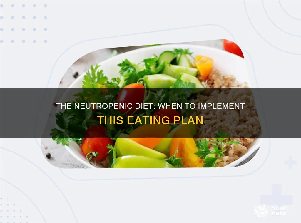 when to use neutropenic diet