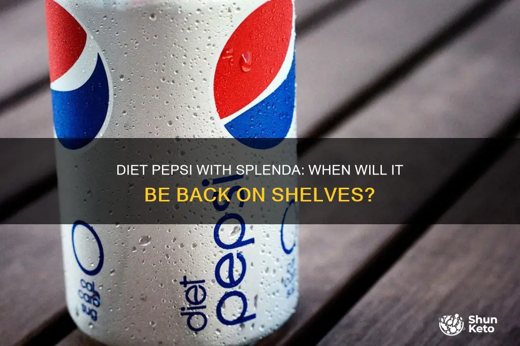 when will diet pepsi with splenda be available