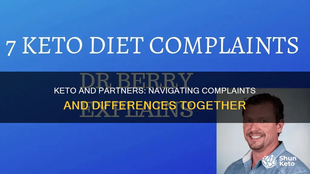 when you start keto and your partner complaints