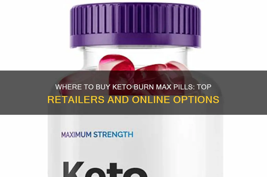 where can i buy keto burn max pills