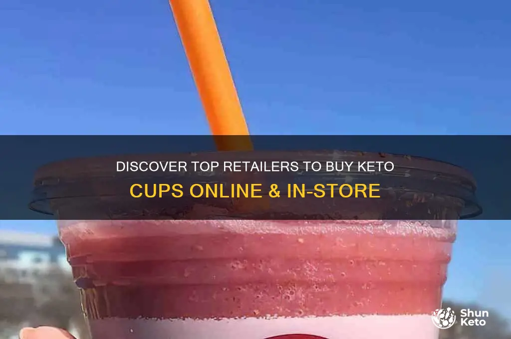 where can i buy keto cups