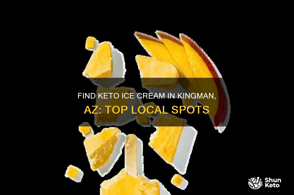 where can i buy keto ice cream in kingman az