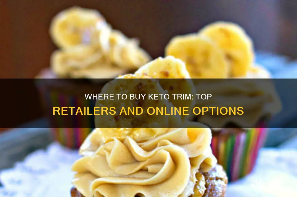 where can i buy keto trim