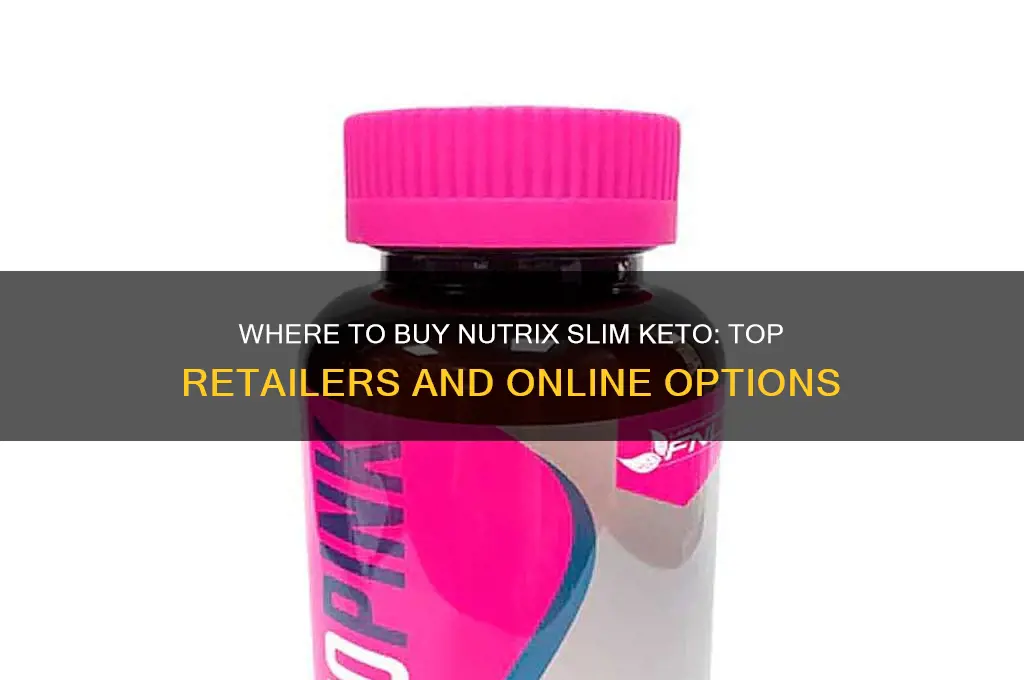 where can i buy nutrix slim keto