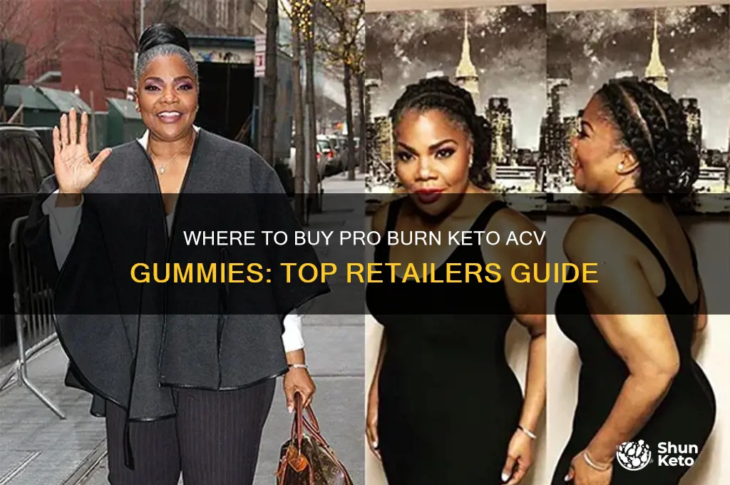 where can i buy pro burn keto acv gummies