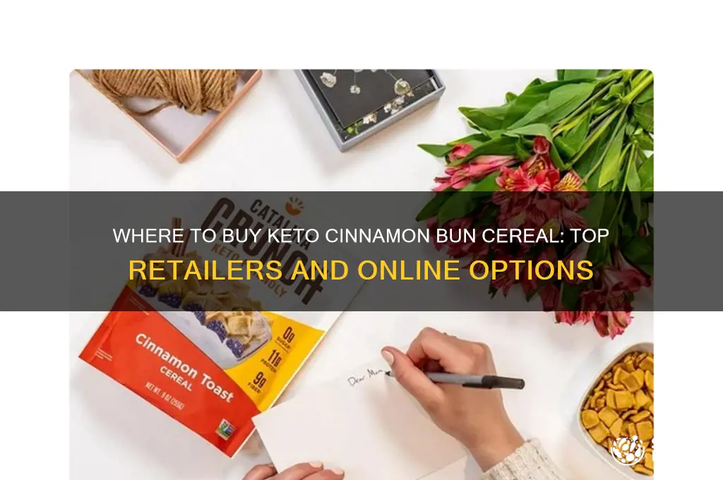 where can i buy the keto cimmon bun cereal