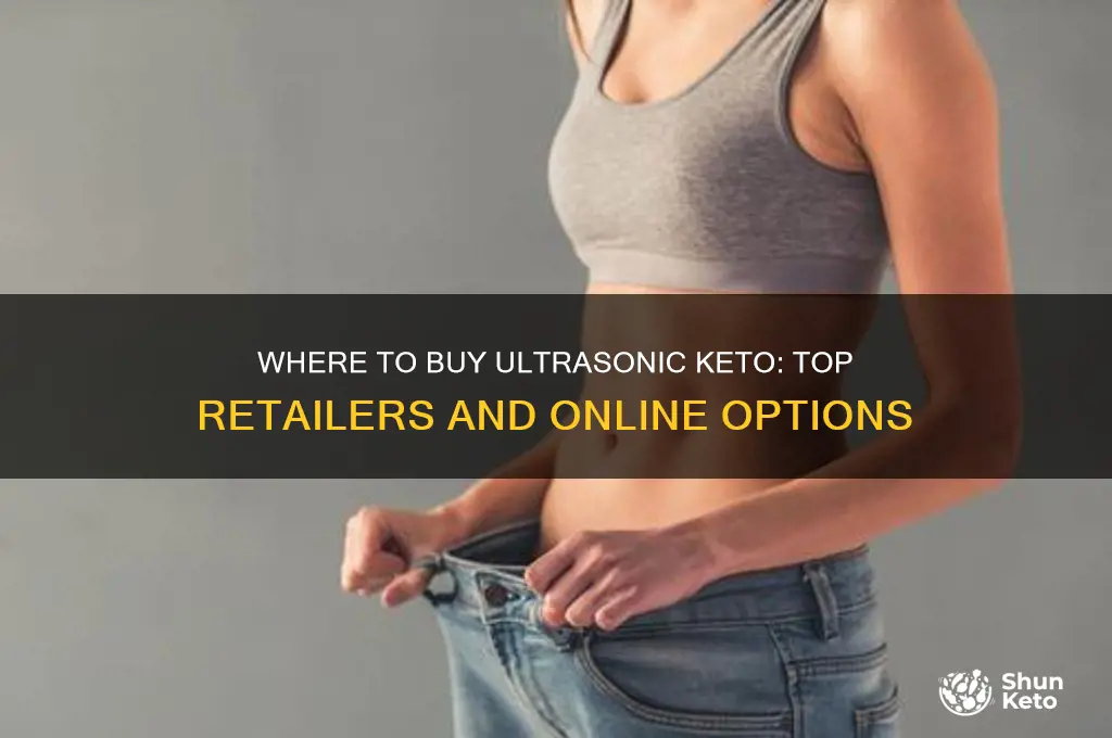 where can i buy ultrasonic keto