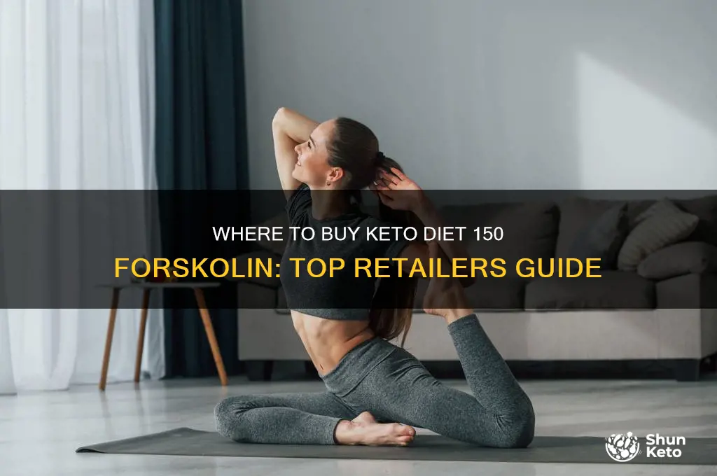 where can you buy keto diet 150 forskolin