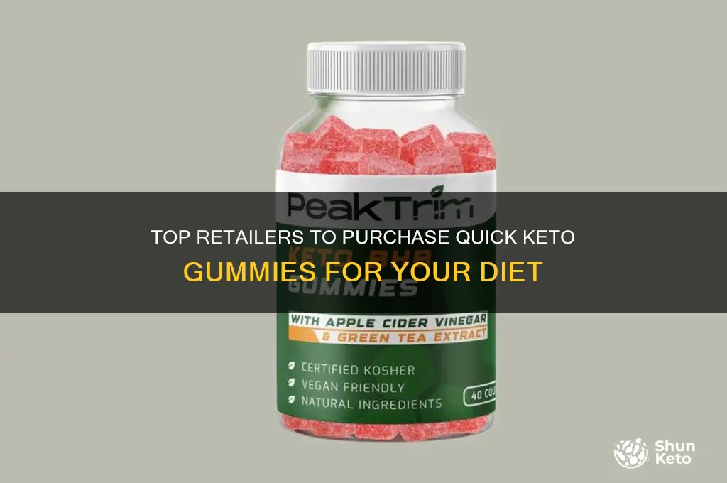 where can you buy quick keto gummies