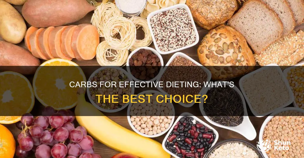 which carbohydrate is most beneficial to have an effective diet