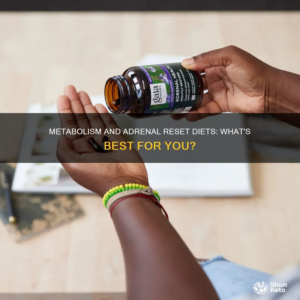 which diet do i need metabolism or adrenal reset