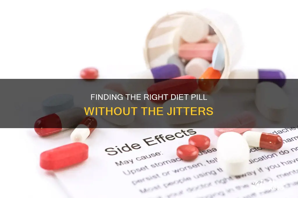 which diet pill has less jitters