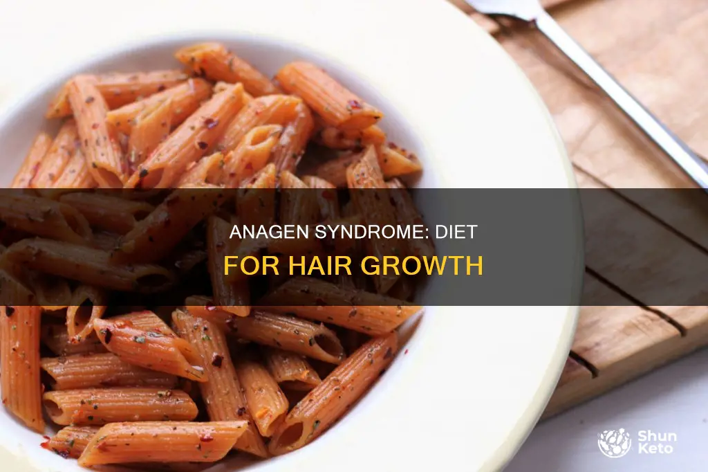 which diet will help with short anagen syndrome