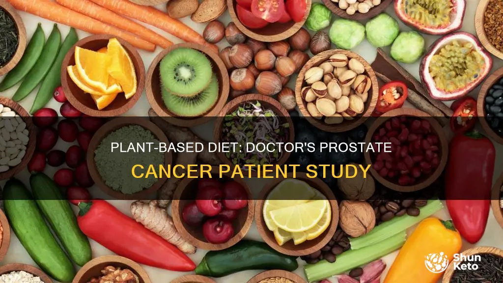 which doctor tested a plant-based diet on prostate cancer patients