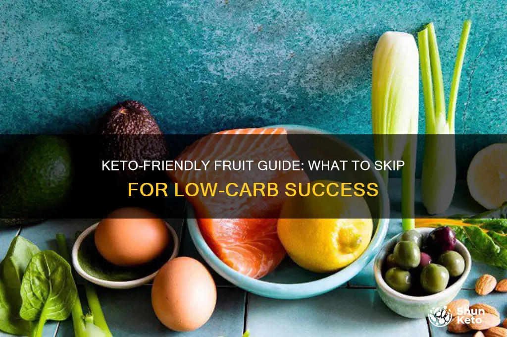 which fruits to avoid on keto diet