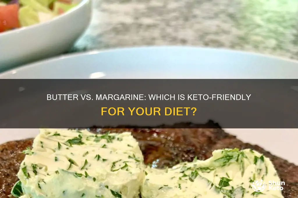 which is better real butter or margarine for keto diet