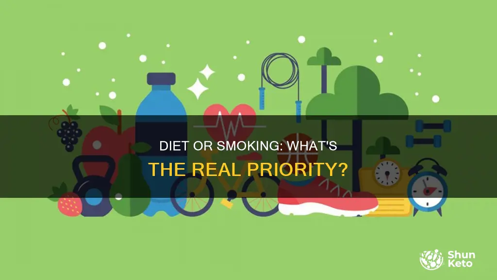 which is more important watching diet or quit smoking