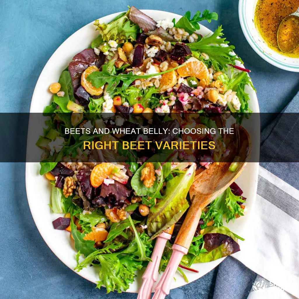 which kind of beets for the wheat belly diet