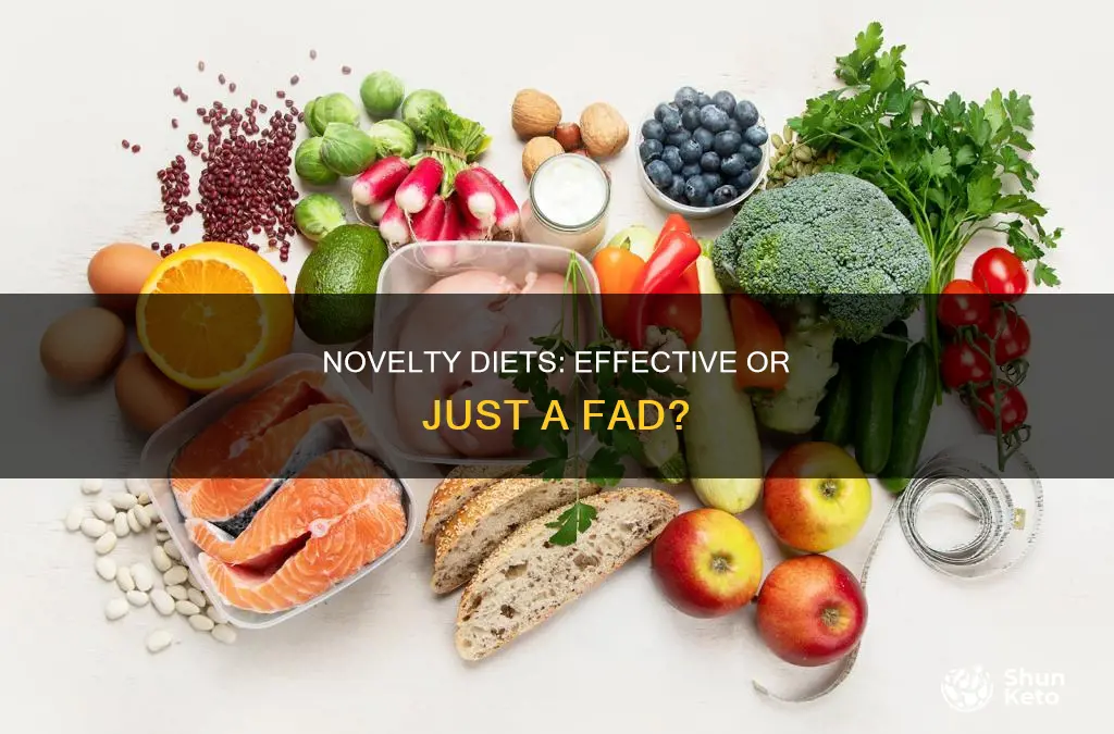 which of the following are true statements about novelty diets