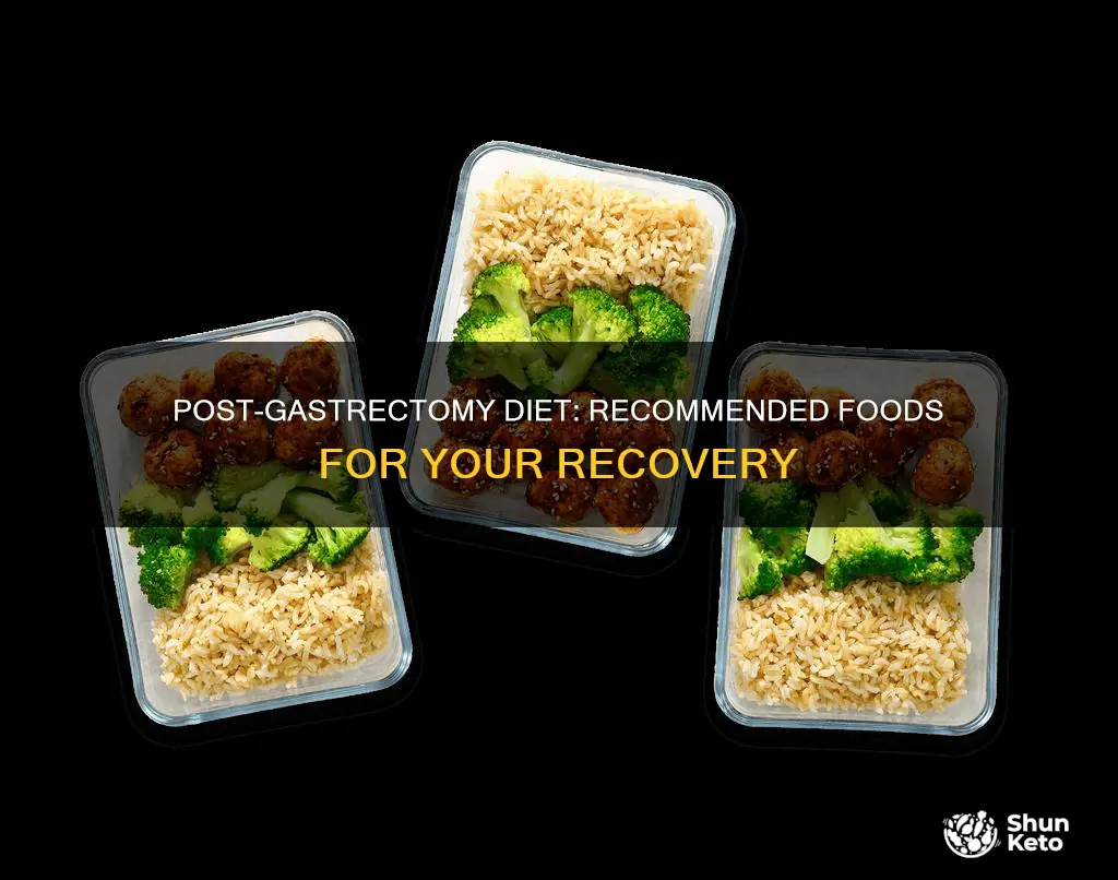 which of the following is recommended on a postgastrectomy diet