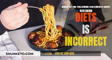 Vegetarian Diets: What's the Correct Statement?