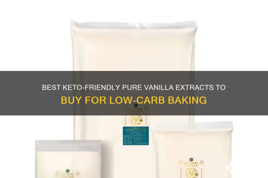 which pure vanilla extract can i buy on keto