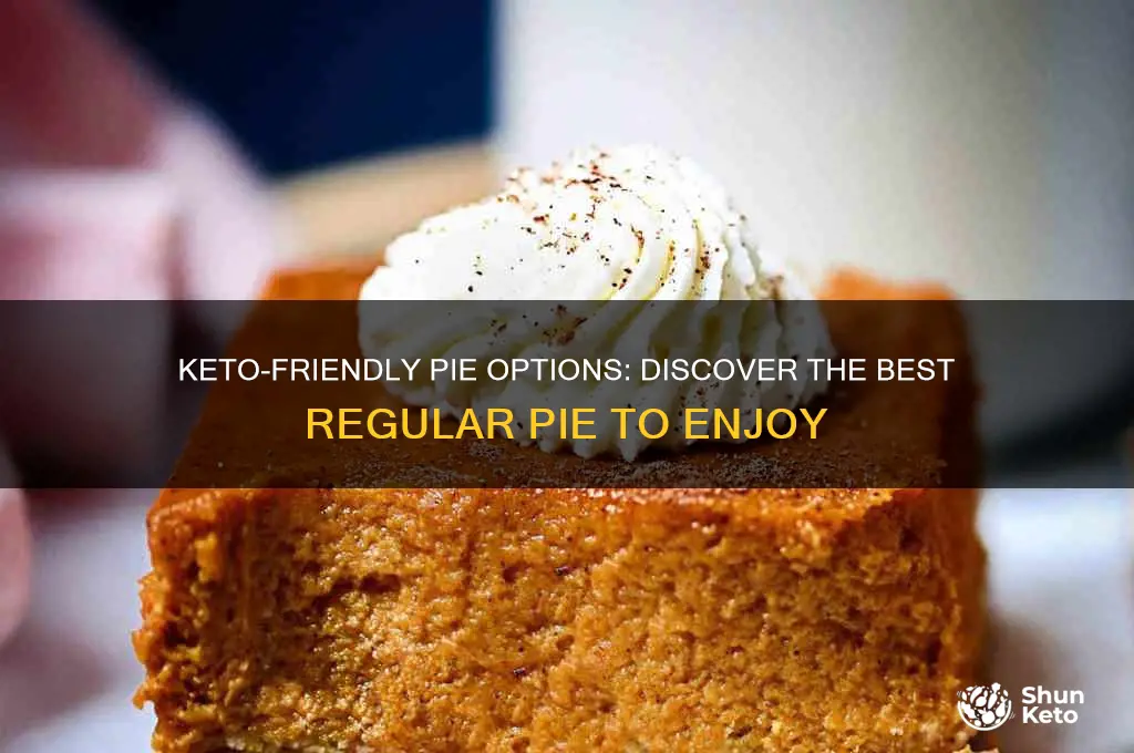 which regular pie is best to eat when on keto