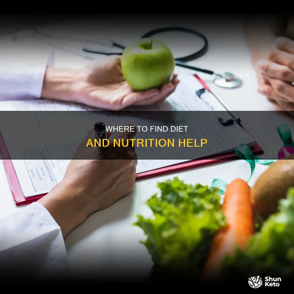 who do i go to for diet and nutrition help