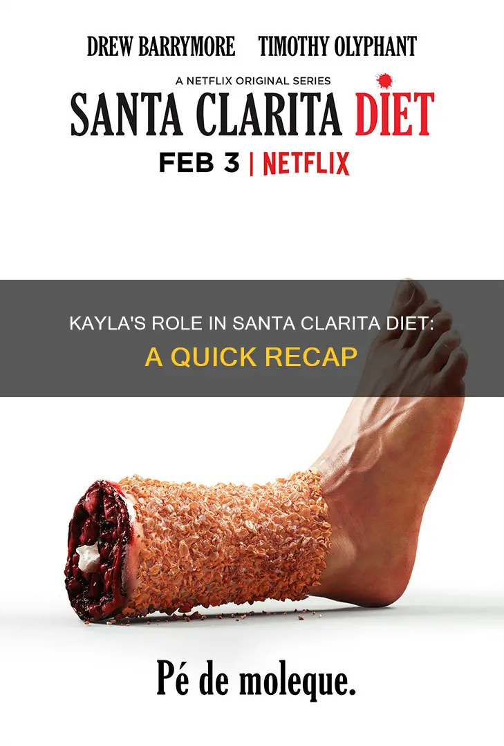 who is kayla in santa clarita diet