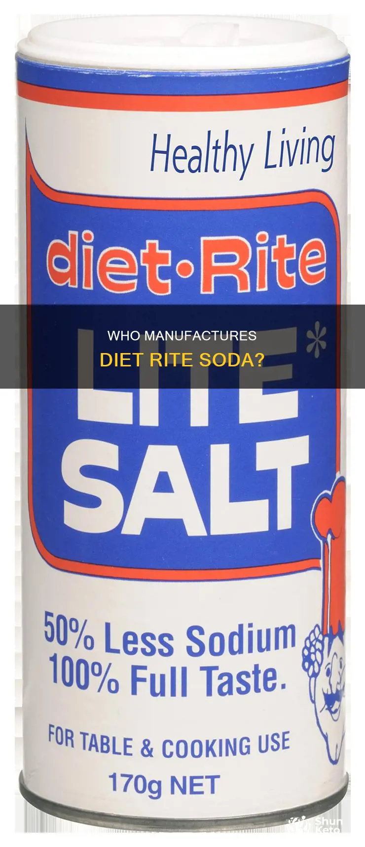 who makes diet rite pop