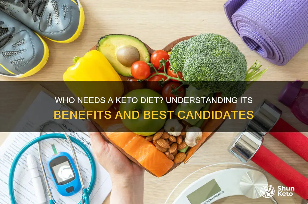 who needs a keto diet