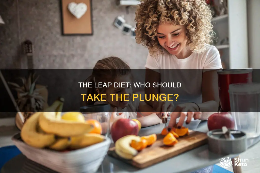 who needs a leap diet
