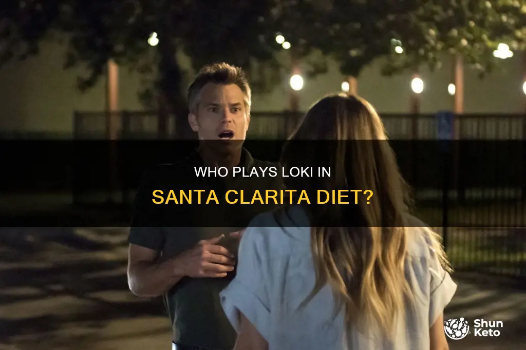 who plays loki in santa clarsa diet