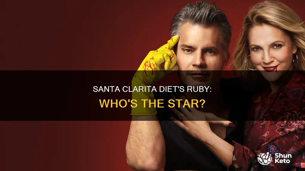 who plays ruby in santa clarita diet