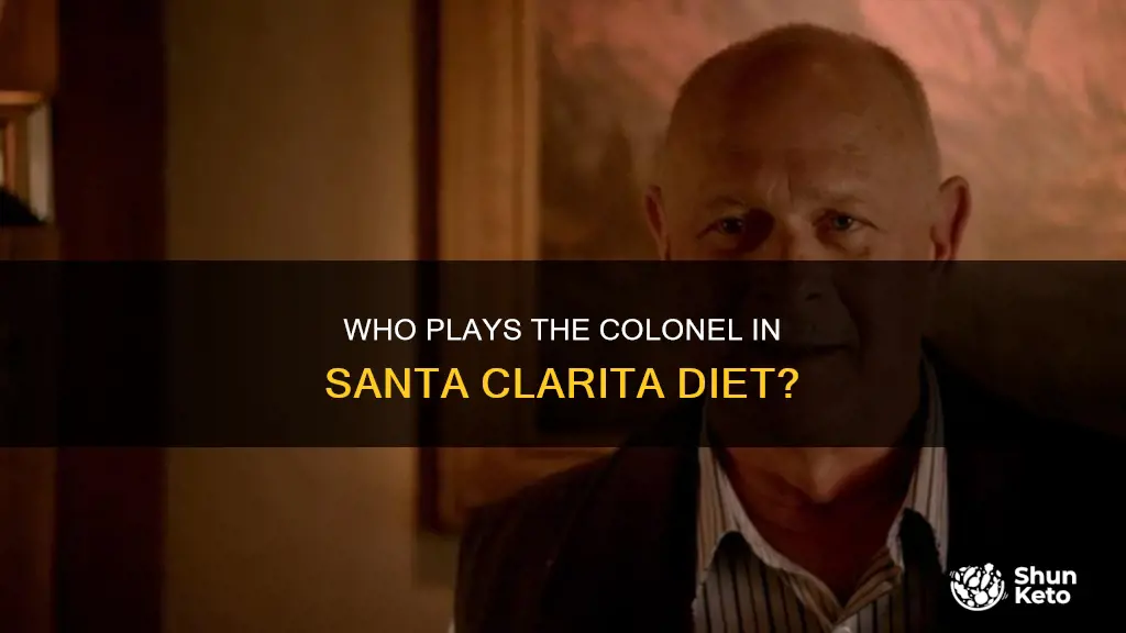 who plays the colonel on santa clarita diet