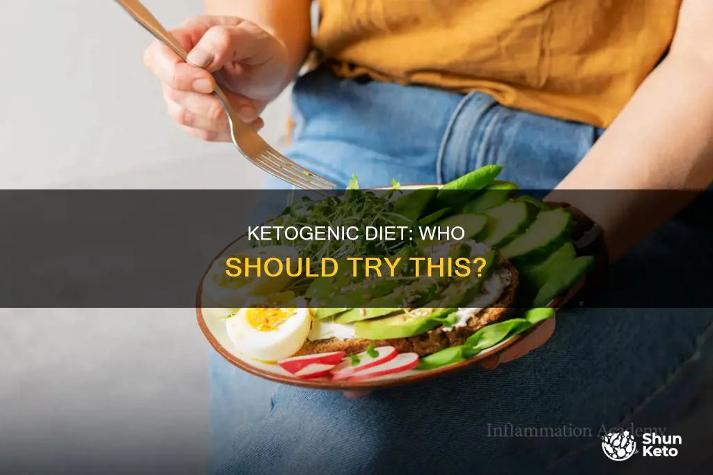 who should do a ketogenic diet