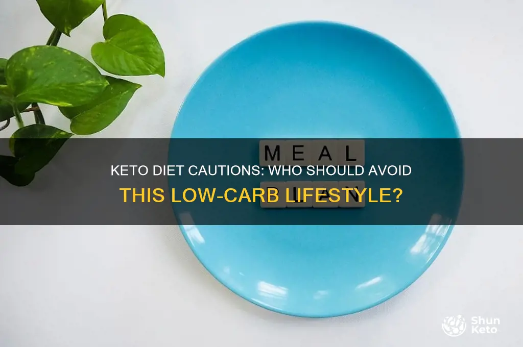 who should not eat a keto diet