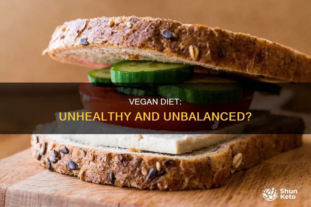 why a vegan diet is not healtjy