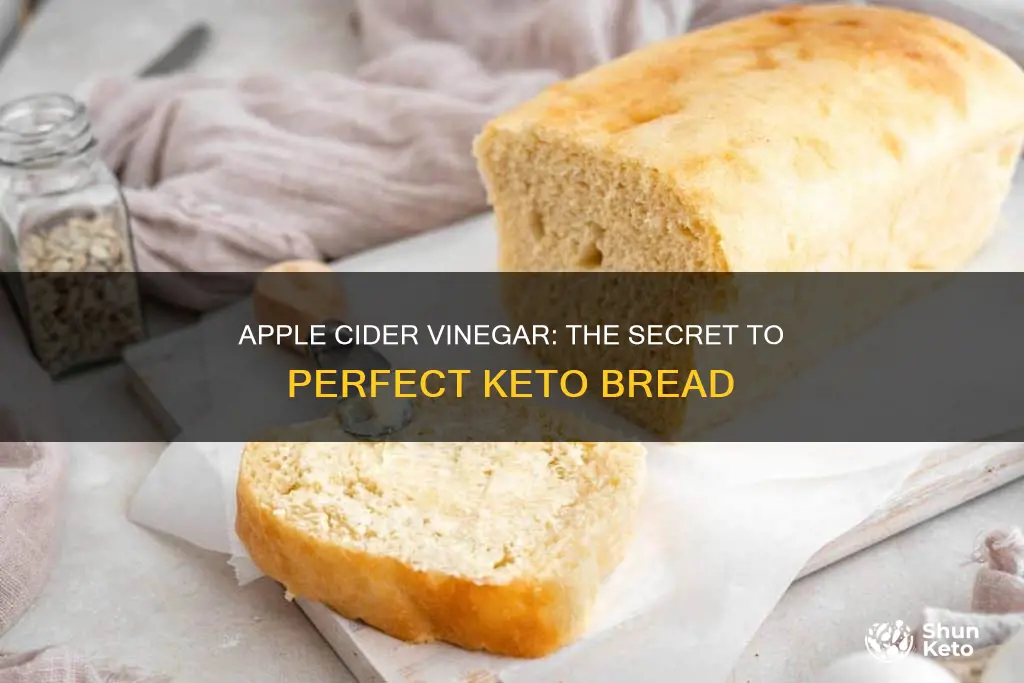 why add apple cider vinegar to keto bread