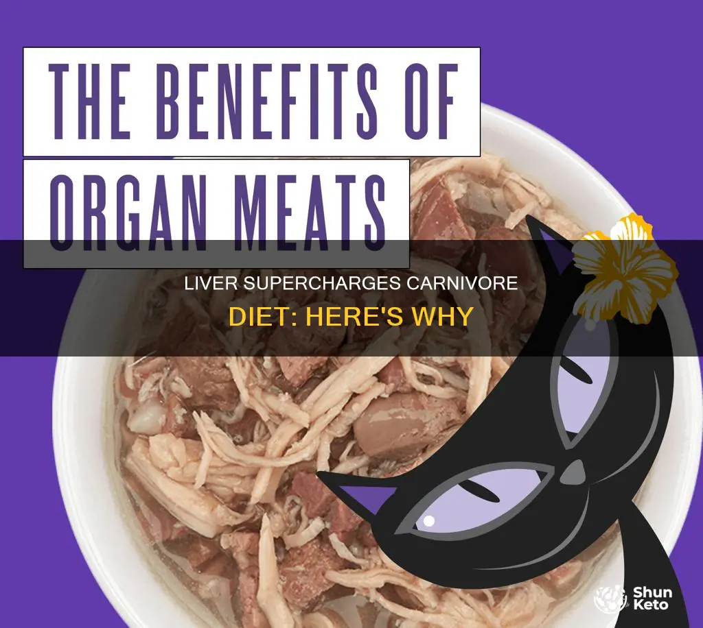 why add liver to carnivore diet