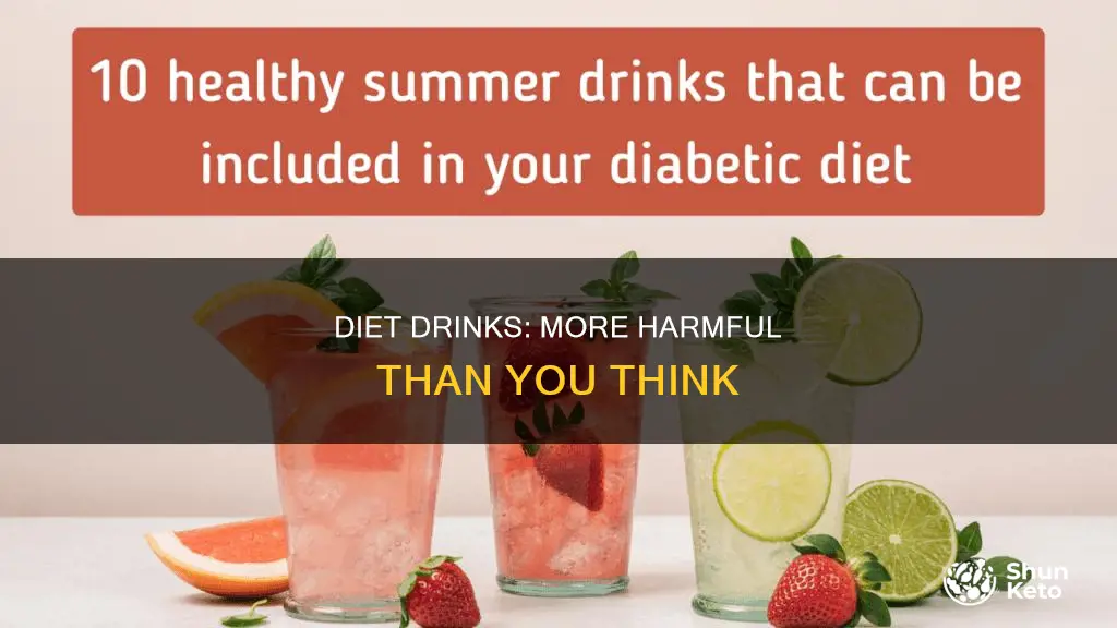 why are diet drinks worse for you