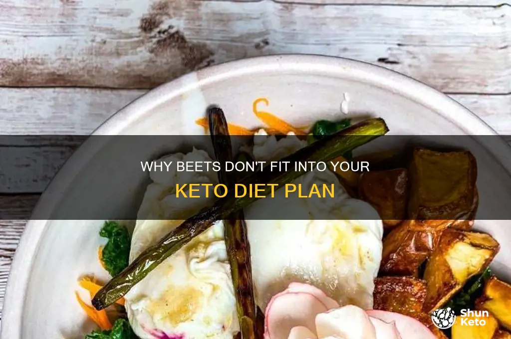 why can t i eat beets on the keto diet