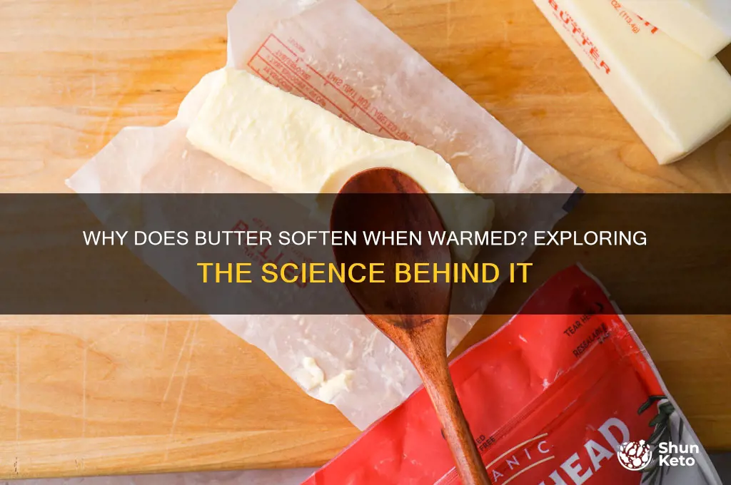 why can you ket butter get warm
