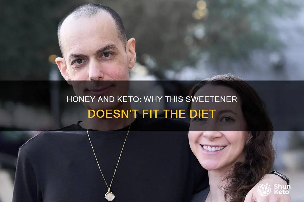 why can you not have honey on keto diet