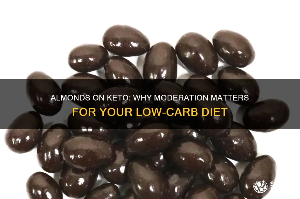 why cant i have almonds keto diet